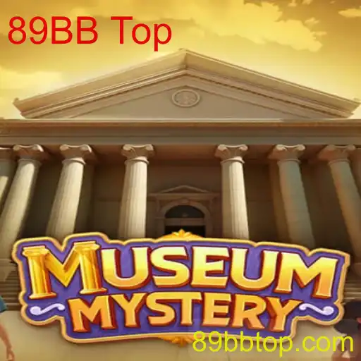 Descubra os Mistérios de MuseumMystery e a Estratégia 89BB Top