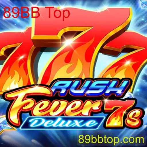 Descubra o Empolgante Mundo de RushFever7sDeluxe e a Experiência 89BB Top
