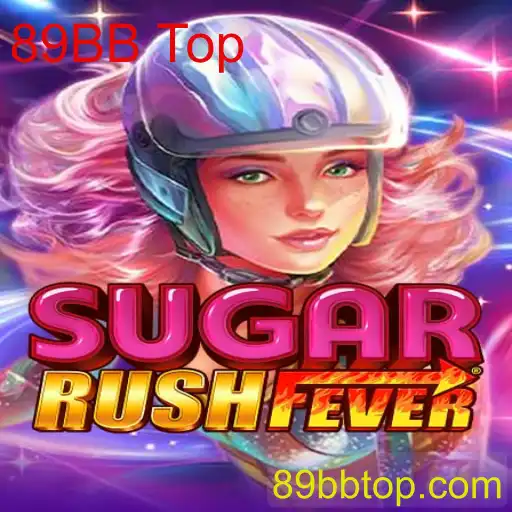 Explorando o Mundo de SugarRushFever e o Fenômeno '89BB Top'